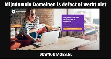 Mijndomein actuele storingen en problemen 